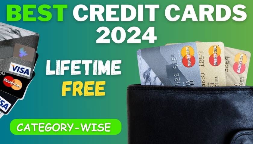 Best Credit Cards In India 2024